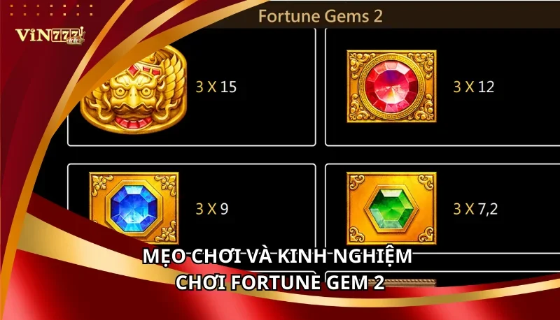 Mẹo chơi và kinh nghiệm chơi Fortune Gem 2